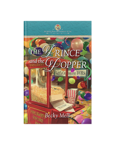 Secrets From Grandma's Attic Book 10: The Prince and the Proper