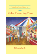 Life is a Three Ring Circus Book Cover